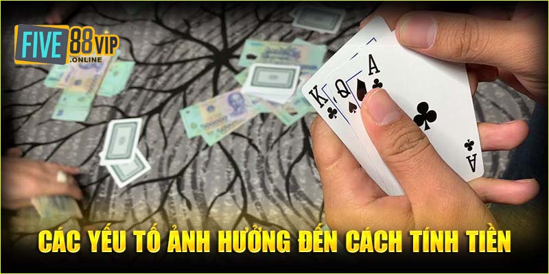 Một số yếu tố ảnh hưởng đến việc tính tiền trong bài Liêng