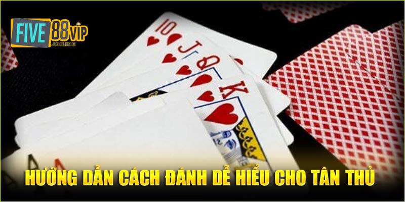 Hướng dẫn cách đánh dễ hiểu cho tân thủ 