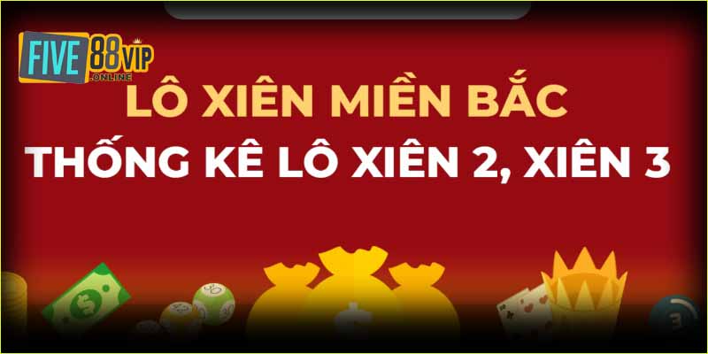 Đừng bỏ qua thuật ngữ lô xiên khi chơi cá cược